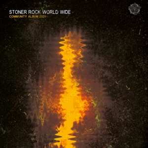 Album Various: Stoner Rock World Wide Community Album 2021