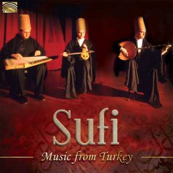 Album Various: Sufi Music From Turkey