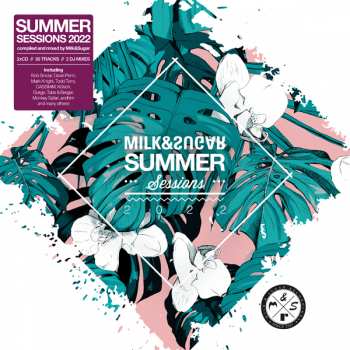 Album Various: Summer Sessions 2022 By Milk & Sugar
