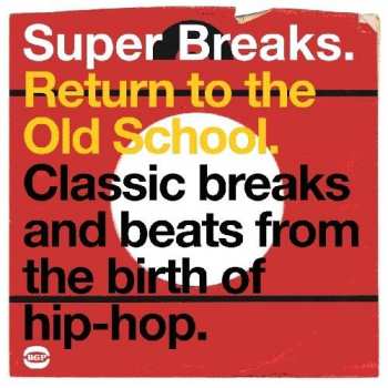 Album Various Artists: Super Breaks: Return To The...