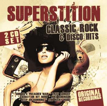 Album Various: Superstition – Classic Rock And Disco Hits