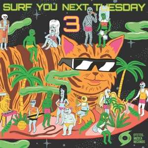 Album Various: Surf You Next Tuesday! 3