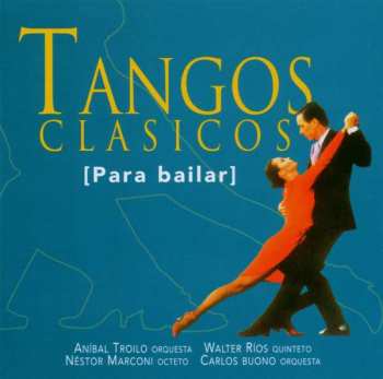 Album Various: Tangos Clasicos Para Bailar Ii