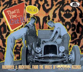 Album Various: That'll Flat Git It! Vol. 45 - Rockabilly & Rock'n'roll