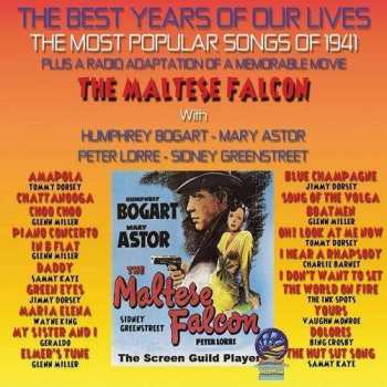 Album Various: The Best Years Of Our Lives 1941 + Maltese Falcon Radio Adpt