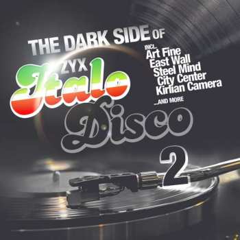 Album Various: The Dark Side Of Italo Disco 2
