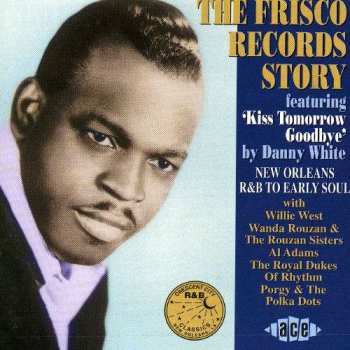 Album Various Artists: The Frisco Records Story