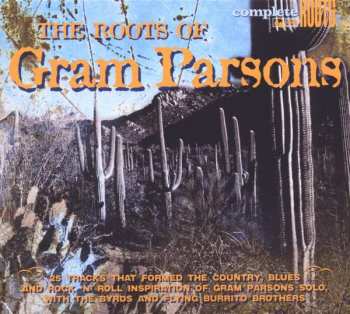 Various: The Roots Of Gram Parso