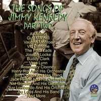 Album Various: The Songs Of Jimmy Kennedy Part Two