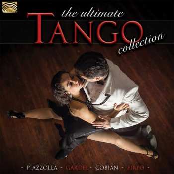 Album Various: The Ultimate Tango Collection