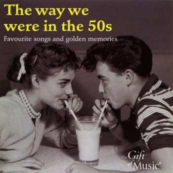Album Various: The Way We Were In The 50s