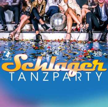 Album Various: The World Of Schlager Tanzparty