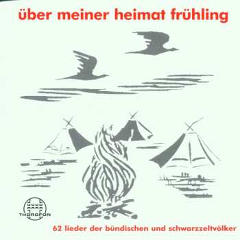 2CD Various: Über Meiner Heimat Frühling 62 Lieder Der Bündischen Und Schwarzzeltvölker 446462