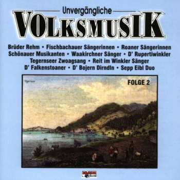 Various: Unvergängliche Volksmusik