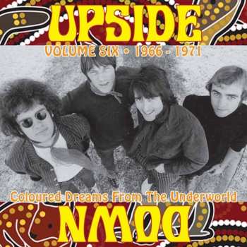 CD Various: Upside Down Volume Six • 1966 - 1971 (Coloured Dreams From The Underworld) 428665