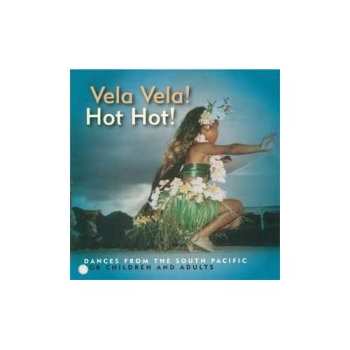 Album Various: Vela Vela Hot Hot