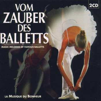 Album Various: Vom Zauber Des Balletts