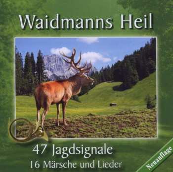 Album Various: Waidmanns Heil - Jagdsignale, ...