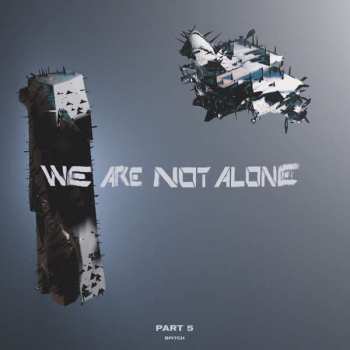 Album Various: We Are Not Alone-part 5