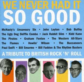 Various: We Never Had It So Good