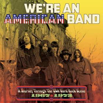 Various: We're An American Band: A Journey Through The Usa