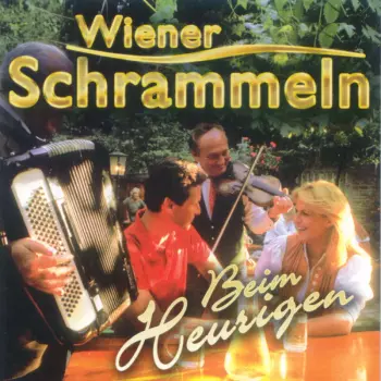 Various Artists: Wiener Schrammeln - Beim Heurigen