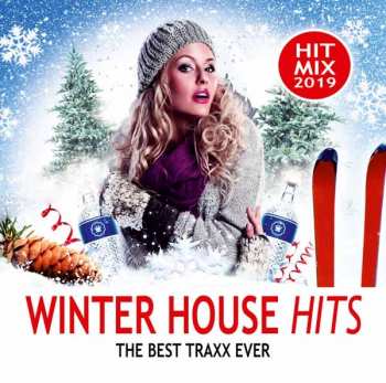Album Various: Winter House Hits 2019 - The Best Traxx Ever