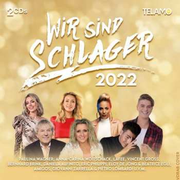 2CD Various: Wir Sind Schlager 2022 445358