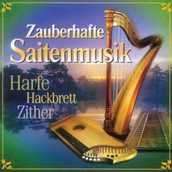 Album Various: Zauberhafte Saitenmusik