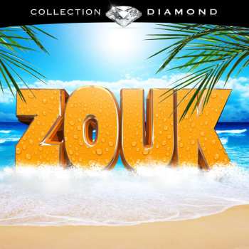 Album Various: Zouk