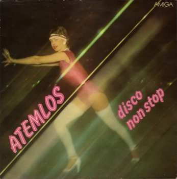 Album Various: Atemlos - Disco Non Stop