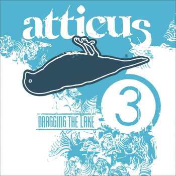 CD Various: Atticus: Dragging The Lake 3 522822