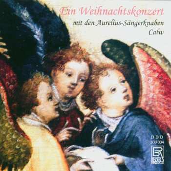 Album Various: Aurelius Sängerknaben Calw - Ein Weihnachtskonzert