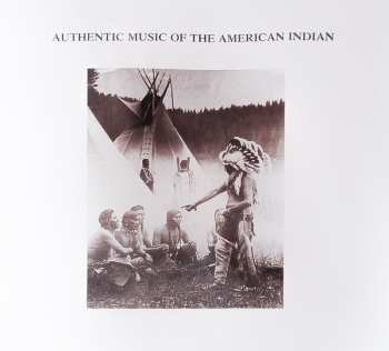 LP Various: Authentic Music Of The American Indian 348347