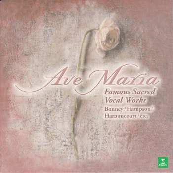 Album Various: Ave Maria - Famous Sacred Vocal Works -