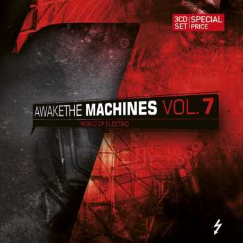 Album Various: Awake The Machines Vol. 7