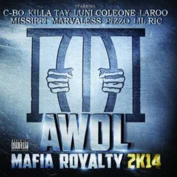 Album Various: AWOL Mafia Royalty 2K14