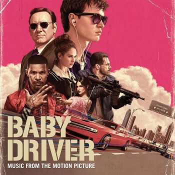 Album Various: Baby Driver (Music From The Motion Picture)