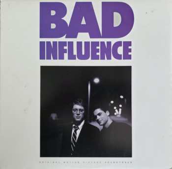 LP Various: Bad Influence (Original Motion Picture Soundtrack) 348301