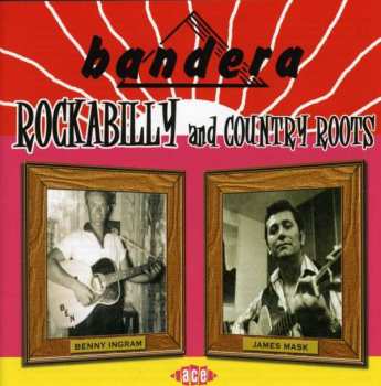 Various: Bandera Rockabilly And Country Roots