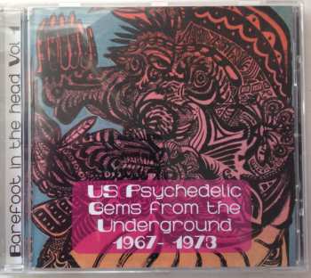 CD Various: Barefoot In The Head Vol 1 (US Psychedelic Gems From The Underground 1967-1973) 448668