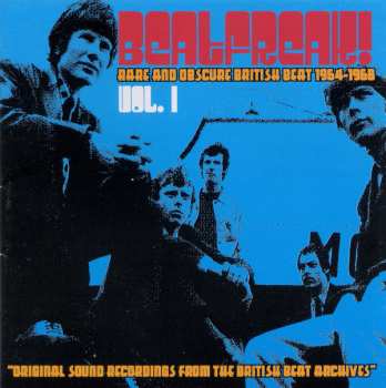 Album Various: Beatfreak! Vol. 1 (Rare And Obscure British Beat 1964-1968)