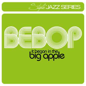 2CD Various: Bebop (It Began In The Big Apple) 461699