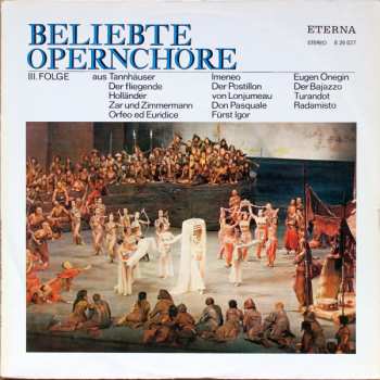 Various: Beliebte Opernchöre III. Folge