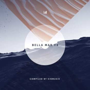 Album Various: Bella Mar.06