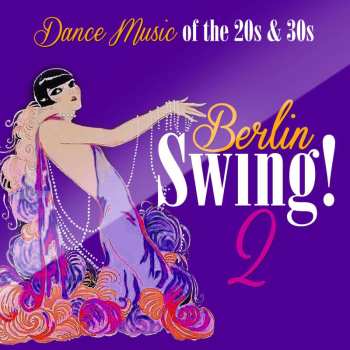 CD Various: Berlin Swing! 2 534012