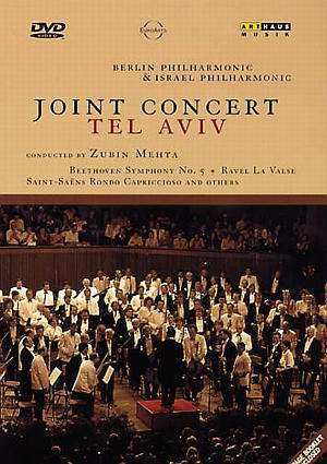 Album Various: Berliner Philharmoniker & Israel Philharmonic Orchestra - Joint Concert Tel Aviv