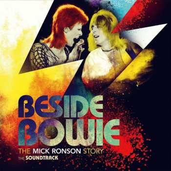 Album Various: Beside Bowie: The Mick Ronson Story The Soundtrack