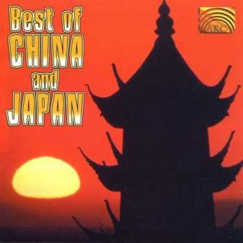 Album Various: Best Of China And Japan