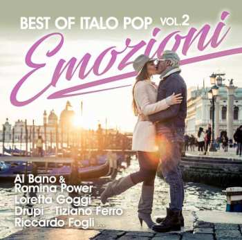Album Various: Best Of Italo Pop Vol. 2: Emotizioni